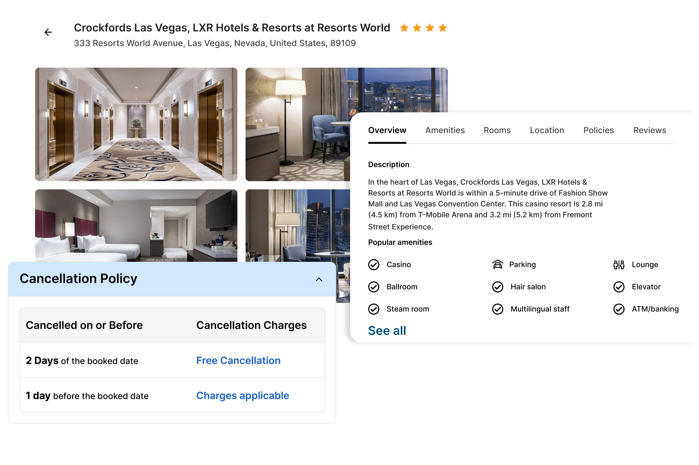 Amenities and cancellation policy